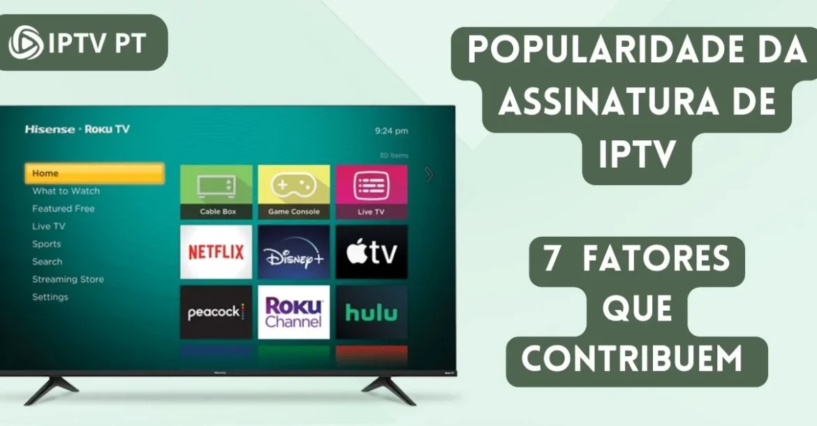 Popularidade da assinatura de IPTV