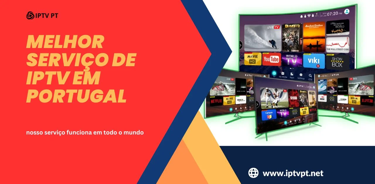 Melhor serviço de IPTV em Portugal